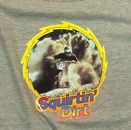 Squirtin Dirt